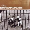 BRASS CONSTRUCTION / ブラス・コンストラクション / TAKE IT EASY: THE KENNY DOPE MIXES