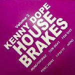 KENNY DOPE / ケニー・ドープ / HOUSE BRAKES VOL.2