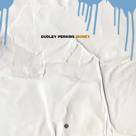 DECLAIME aka DUDLEY PERKINS / MONEY