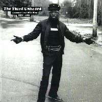VARIOUS ARTISTS (STONES THROW) / THIRD UNHEARD CONNECTICUT HIP HOP 1979-198