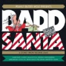 PEANUT BUTTER WOLF / ピーナッツ・バター・ウルフ / BADD SANTA A STONES THROW RECORDS XMAS