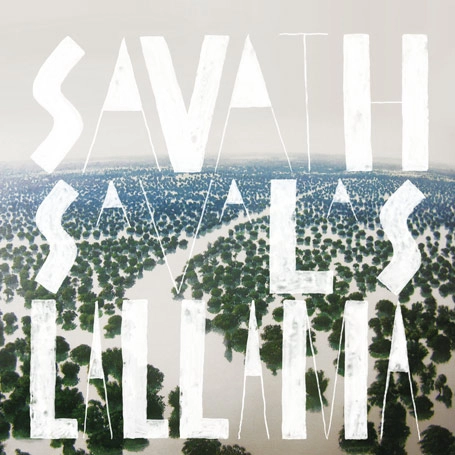 SAVATH & SAVALAS / サヴァス&サヴァラス / LA LLAMA