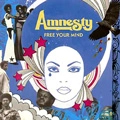 AMNESTY / アムネスティ / FREE YOUR MIND