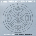 HELIOCENTRICS / ヘリオセントリックス / BEFORE I DIE