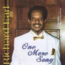 RICHARD EARL / ONE MORE SONG