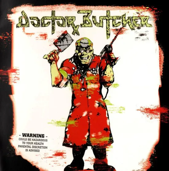 DOCTOR BUTCHER / ドクタ-・ブッチャ- / DOCTOR BUTCHER