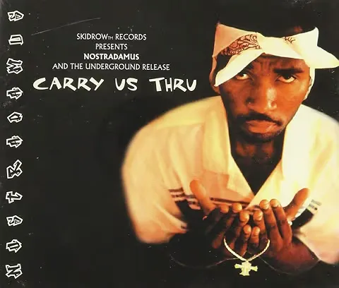 NOSTRADAMUS / ノストラダムス / CARRY US THRU