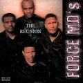 FORCE MD'S / フォース・エム・ディーズ / REUNION
