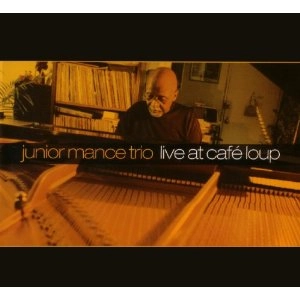 JUNIOR MANCE / ジュニア・マンス / LIVE AT CAFE LOUP