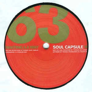 SOUL CAPSULE / ソウル・カプセル / WAITING 4 A WAY