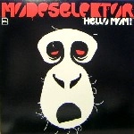 MODESELEKTOR / モードセレクター / HELLO MOM!