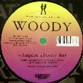 WOODY / ウッディー / AUGUST