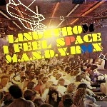 LINDSTROM / リンドストローム / I FEEL SPACE(M.A.N.D.Y.REMIX)