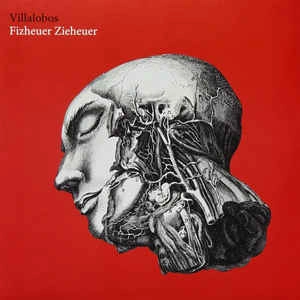 VILLALOBOS / ヴィラロボス / FIZHEUER ZIEHEUER