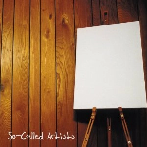 SO CALLED ARTISTS (SOLE, ALIAS, DJ MAYONNAISE) / PAINT BY NUMBERS SONGS