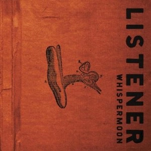 LISTENER / WHISPERMOON