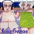 LOS GATOS (LATIN JAZZ) / ロス・ガトス / CATS GOT YOUR TONGUE