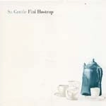 FINI HOSTRUP / フィニ・ヘストルップ / SO GENTLE