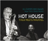 KLUVERS BIG BAND / クルヴァーズ・ビッグ・バンド / HOT HOUSE