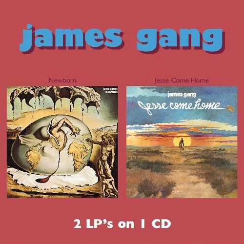 JAMES GANG / ジェイムス・ギャング / NEWBORN / JESSE COME HOME (CD) / NEWBORN / JESSE COME HOME