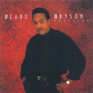 PEABO BRYSON / ピーボ・ブライソン / POSITIVE