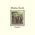 MOTHER EARTH / マザー・アース / SATISFIED