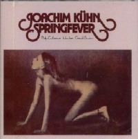 JOACHIM KUHN / ヨアヒム・キューン / SPRINGFEVER