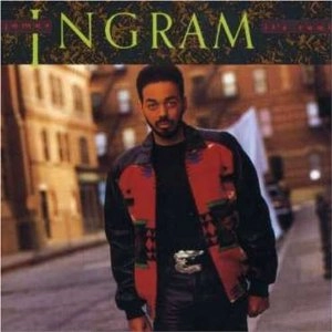 JAMES INGRAM / ジェイムス・イングラム / IT'S REAL