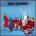GREAT BUILDINGS / グレート・ビルディングス / APART FROM THE CROWD