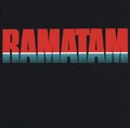 RAMATAM / ラマタム / RAMATAM