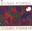 ROGER POWELL / ロジャー・パウエル / COSMIC FURNACE