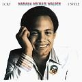 NARADA MICHAEL WALDEN / ナラダ・マイケル・ウォルデン / I CRY,I SMILE