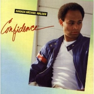 NARADA MICHAEL WALDEN / ナラダ・マイケル・ウォルデン / CONFIDENCE