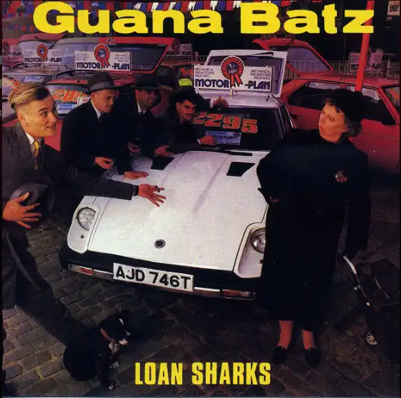GUANA BATZ / グアナバッツ / LOAN SHARKS