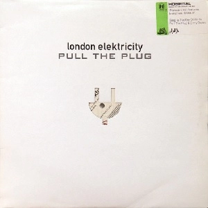 LONDON ELEKTRICITY / ロンドン・エレクトリシティ / PULL THE PLUG