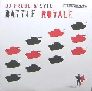 DJ PROBE & SYLO / BATTLE ROYALE