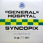 SYNCOPIX / GENERAL HOSPITAL