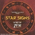 ZEN / STAR SIGNS