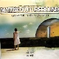 MATRIX & FUTUREBOUND / UNIVERSAL TRUTH/SKYSCRAPER