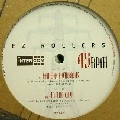 EZ ROLLERS / RANCHO NOTORIOUS