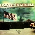 MATRIX & FUTUREBOUND / AMERICAN BEAUTY VIP/SANDSTORM