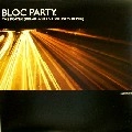 BLOC PARTY / ブロック・パーティー / PRAYER(BREAK & SILENT WITNESS REMIX)