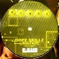 DOPE SKILLZ / FACTION/WHO ARE YOU