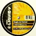 SUPPLY & DEMAND / PEACE OF MIND(LEMON D RMX)/PURE & SIMPLE(D