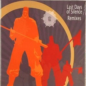 B12 / LAST DAYS OF SILENCE REMIXES