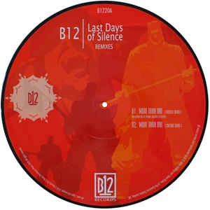 B12 / LAST DAYS OF SILENCE REMIXES