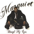 MARQUIET PETTIS / THROUGH MY EYES