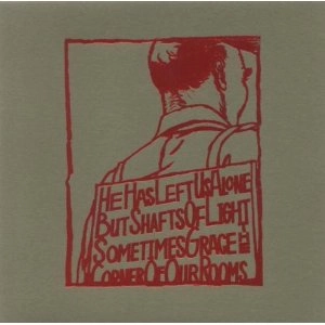 SILVER MT. ZION / HE HAS LEFT US ALONE BUT SHAFT