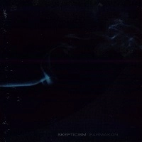SKEPTICISM / FARMAKON