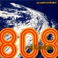 808 STATE / 808ステイト / QUADRASTATE